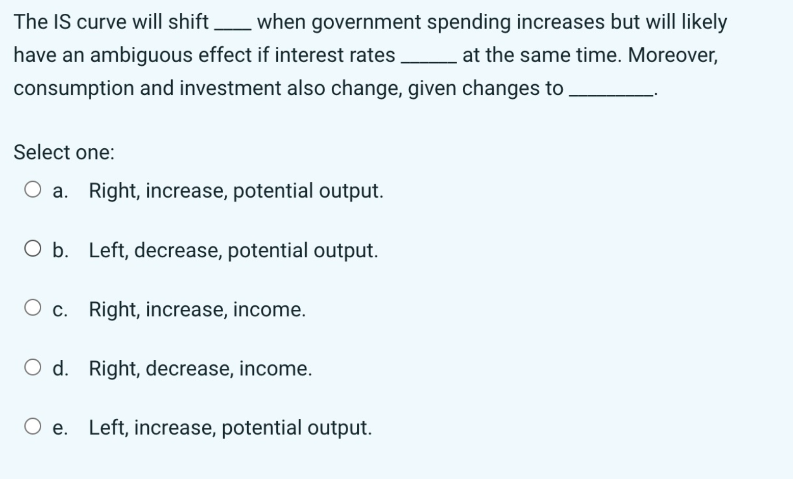 The IS curve will shift _ when government spending increases but