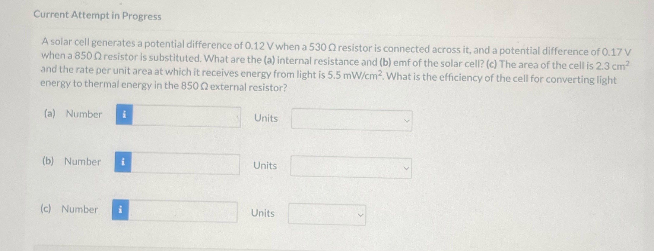 Current Attempt in Progress A solar cell generates a potential difference