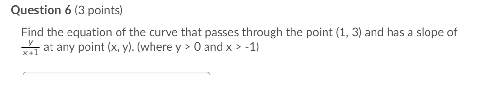+ 6x sin(y) = 5 sin(y) Question 4 (3 points) Find the