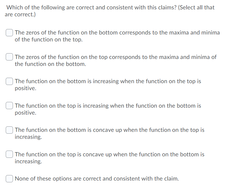 their claims? (Select all that are correct.) [3 The zeros of the