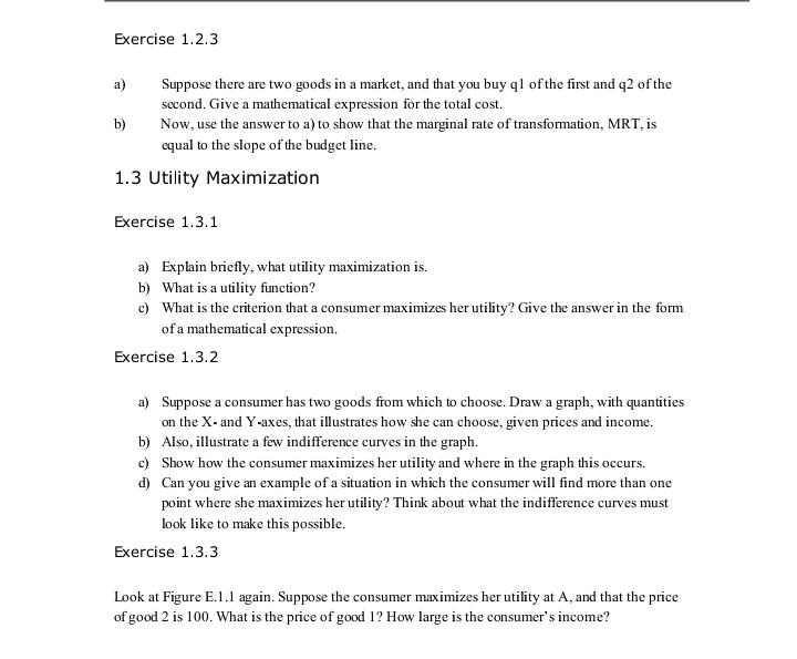 Exercise 1.2.3 a) Suppose there are two goods in a market,