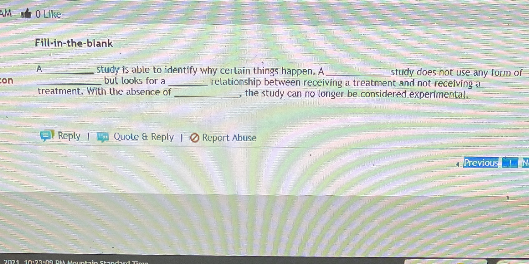 Statistics HLT 362 0 Like Fill-in-the-blank A study is able to identify