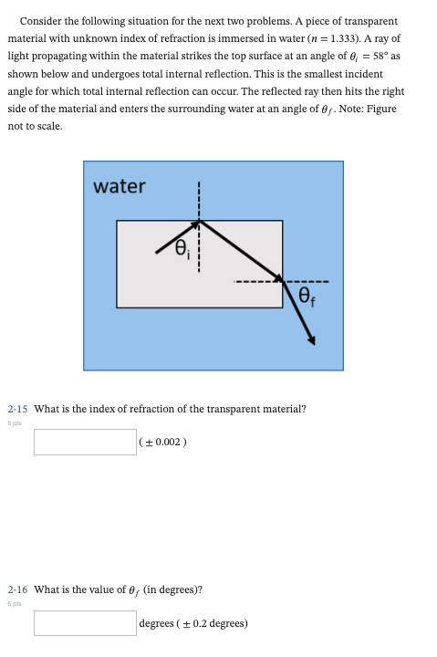  Consider the following situation for the next two problems. A piece