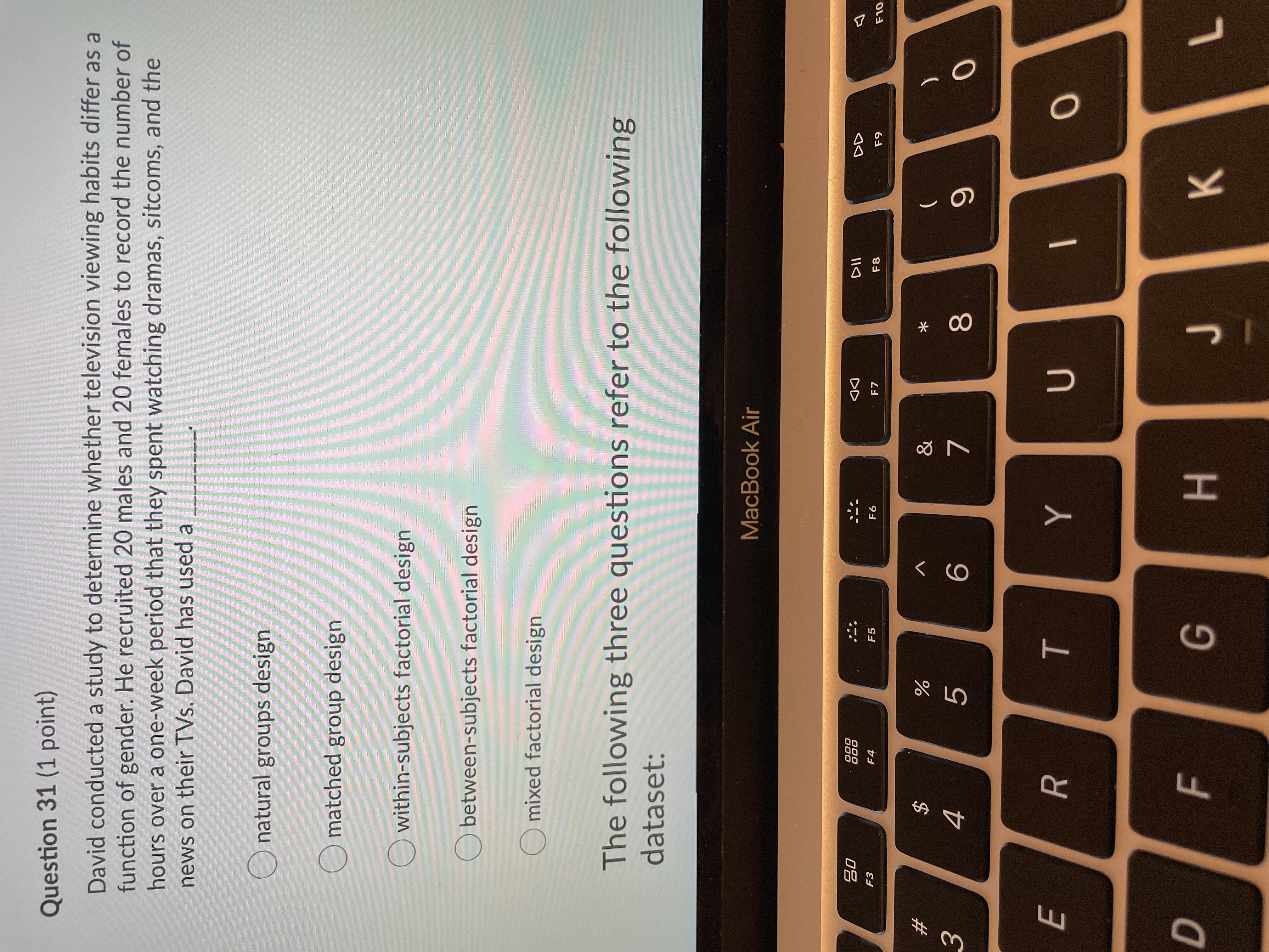 Question 31 (1 point) David conducted a study to determine whether