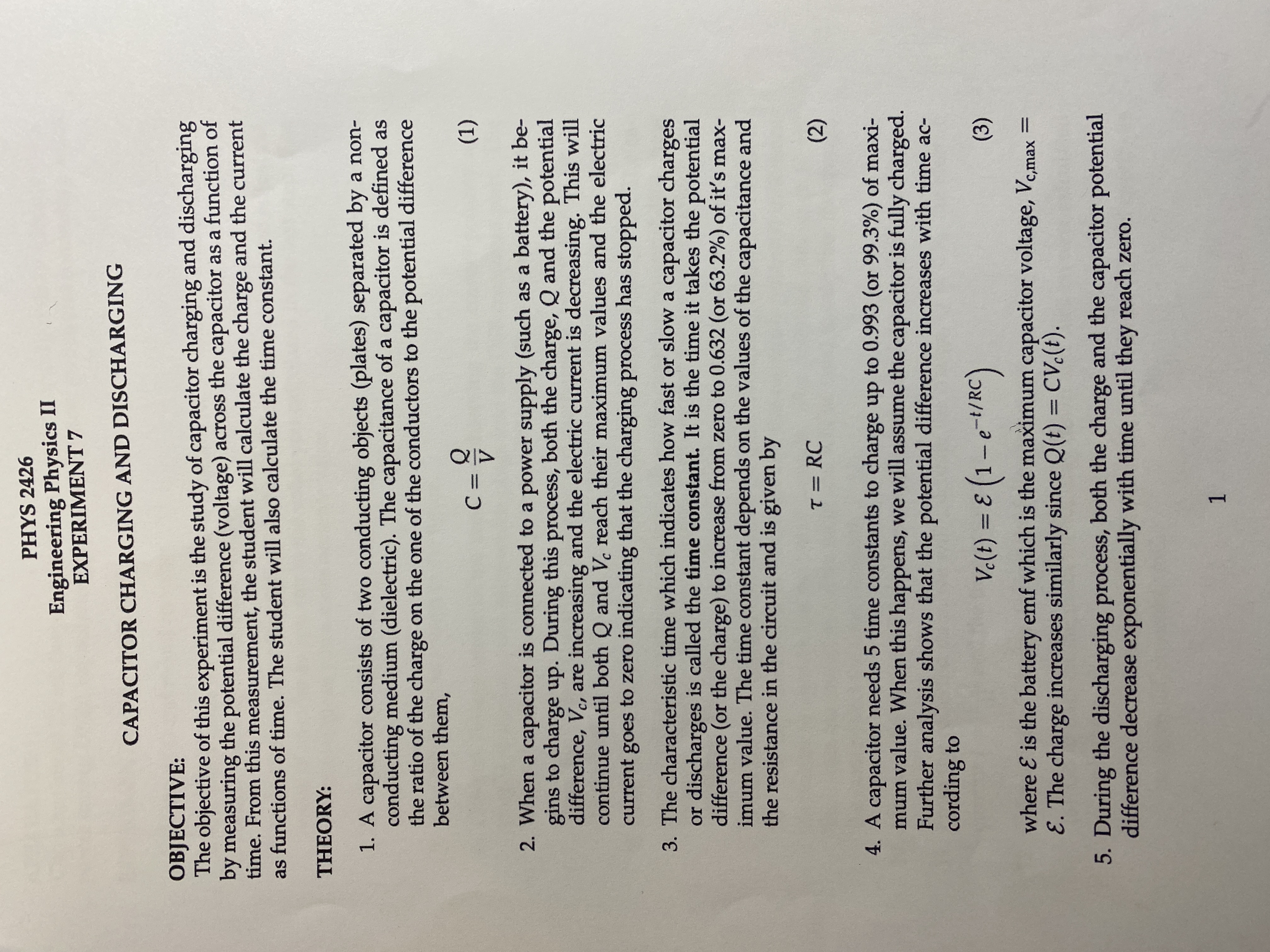 PHYS 2426 Engineering Physics II EXPERIMENT 7 CAPACITOR CHARGING AND DISCHARGING