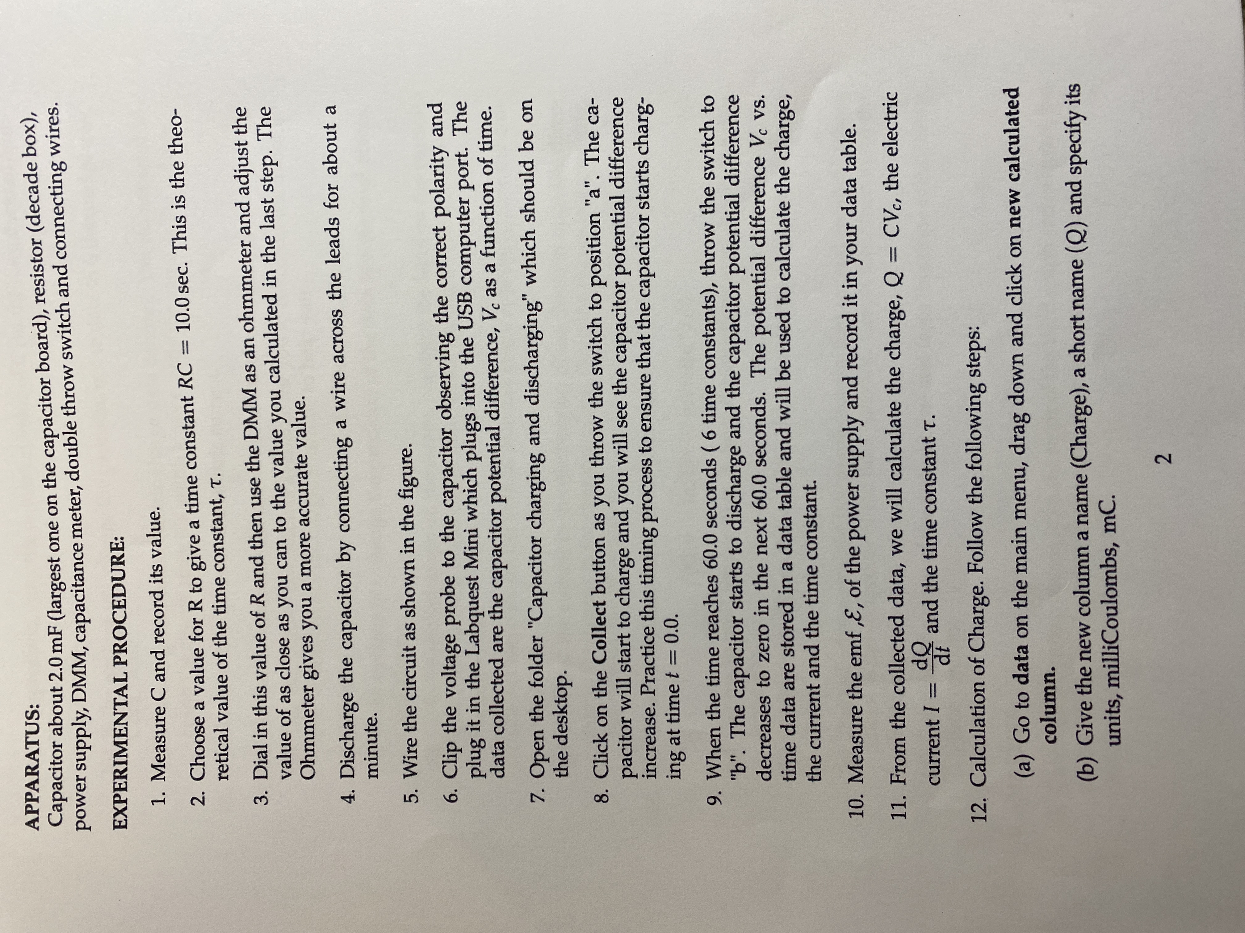 OBJECTIVE: The objective of this experiment is the study of capacitor charging