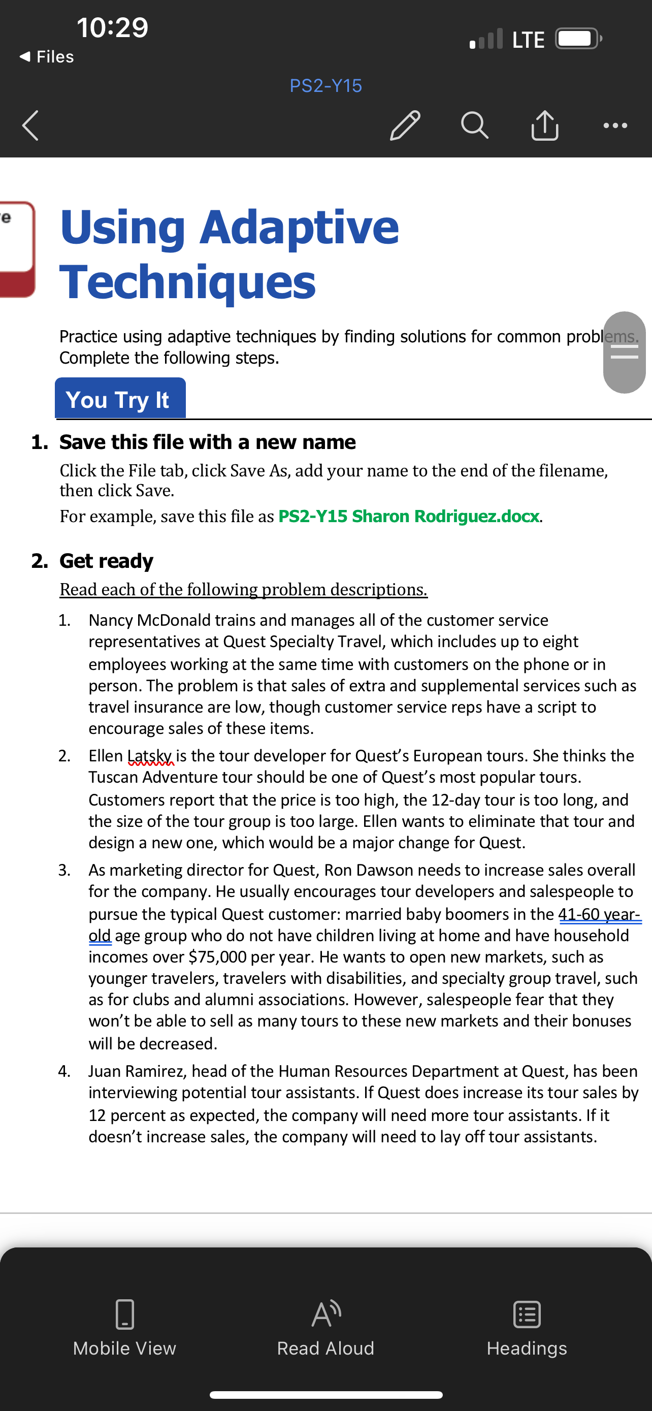 10:29 < Files PS2-Y15 Using Adaptive Techniques 1. 2. Practice using adaptive