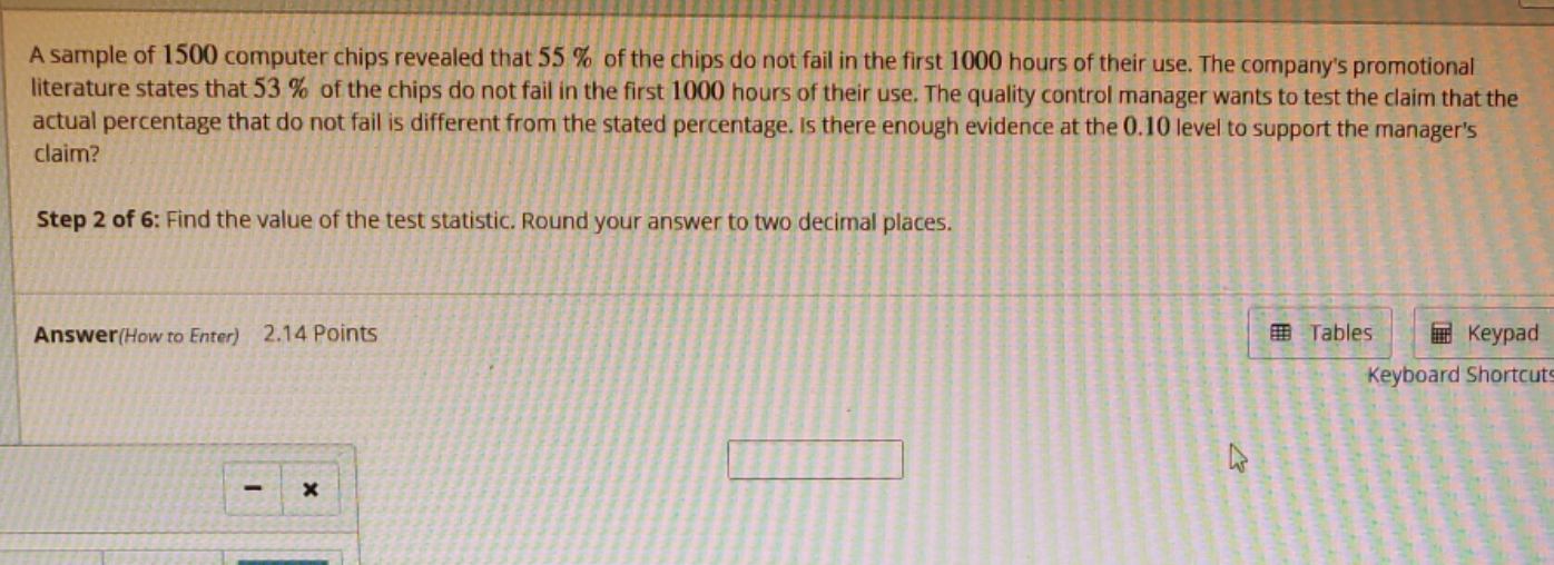 find the test statistic A sample of 1500 computer chips revealed that
