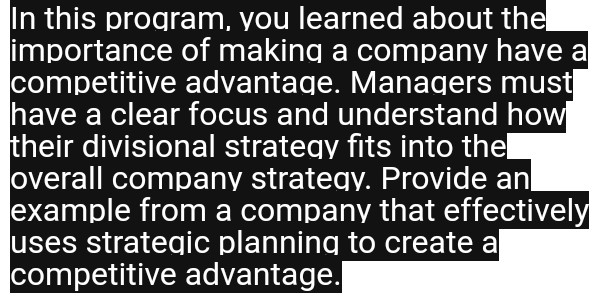 In this program, you learned about the importance of making a