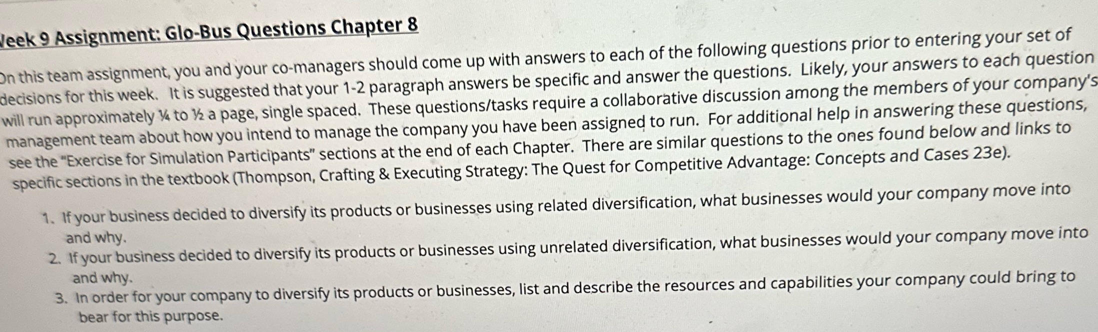Strategy capstone leek 9 Assignment: Glo-Bus Questions Chapter 8 On this team