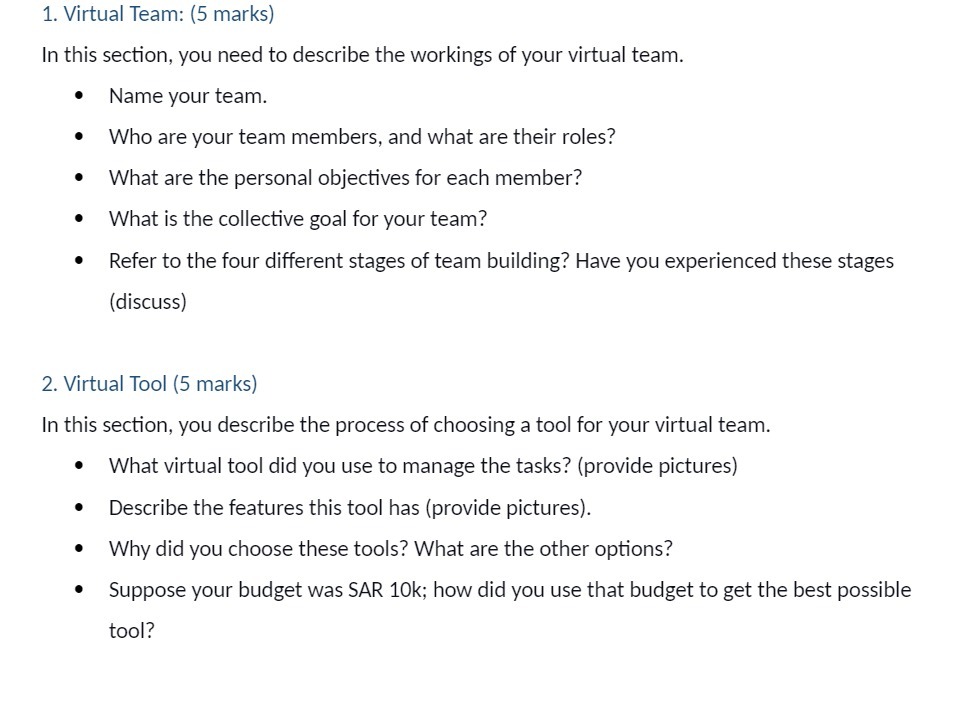 1. Virtual Team: (5 marks) In this section, you need to