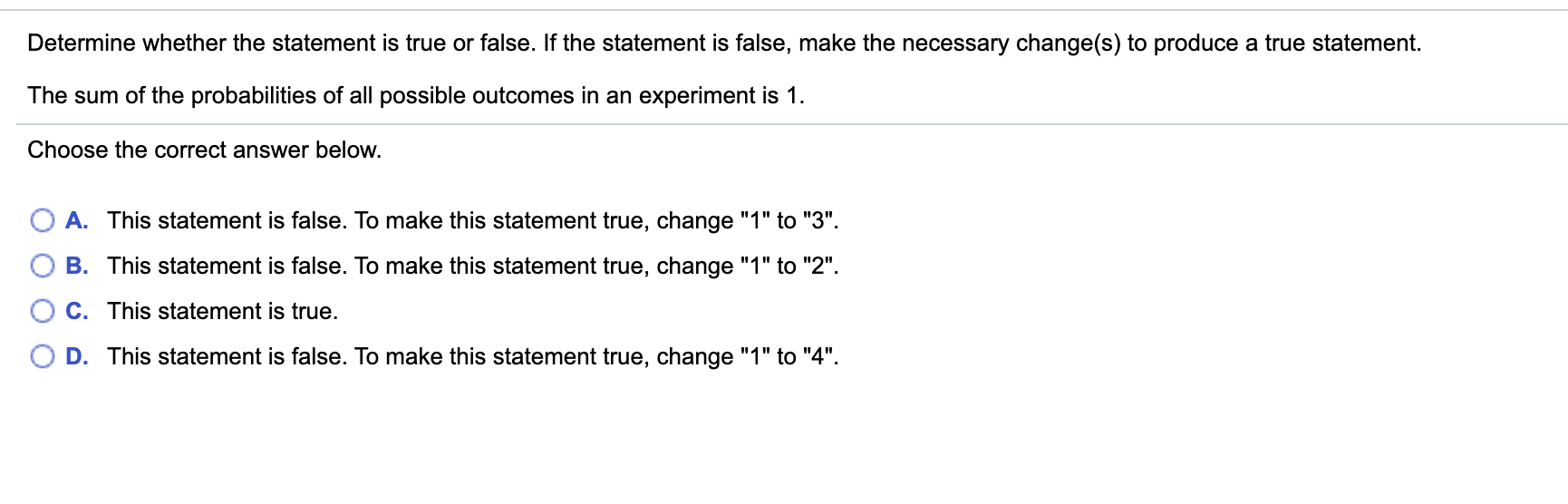 Determine whether the statement is true or false. If the statement