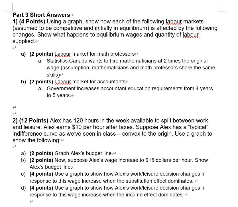 Part 3 Short Answers ~ 1) (4 Points) Using a graph,