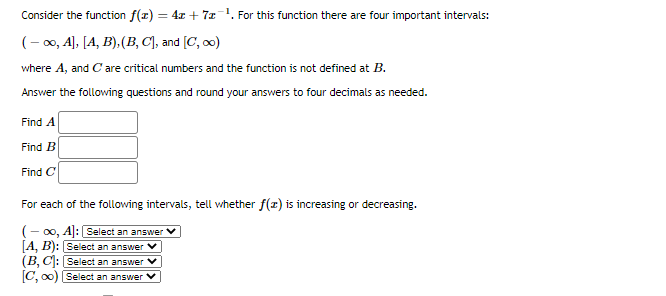  Consider the function f() = 4x + 7x7. For this function