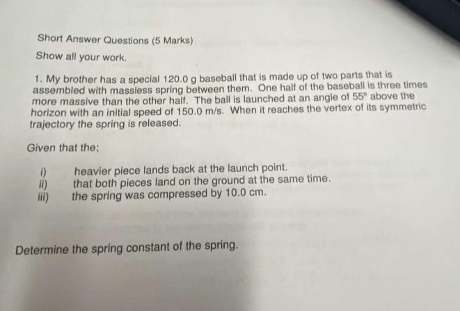 Please solve Short Answer Questions (5 Marks) Show all your work. 1.