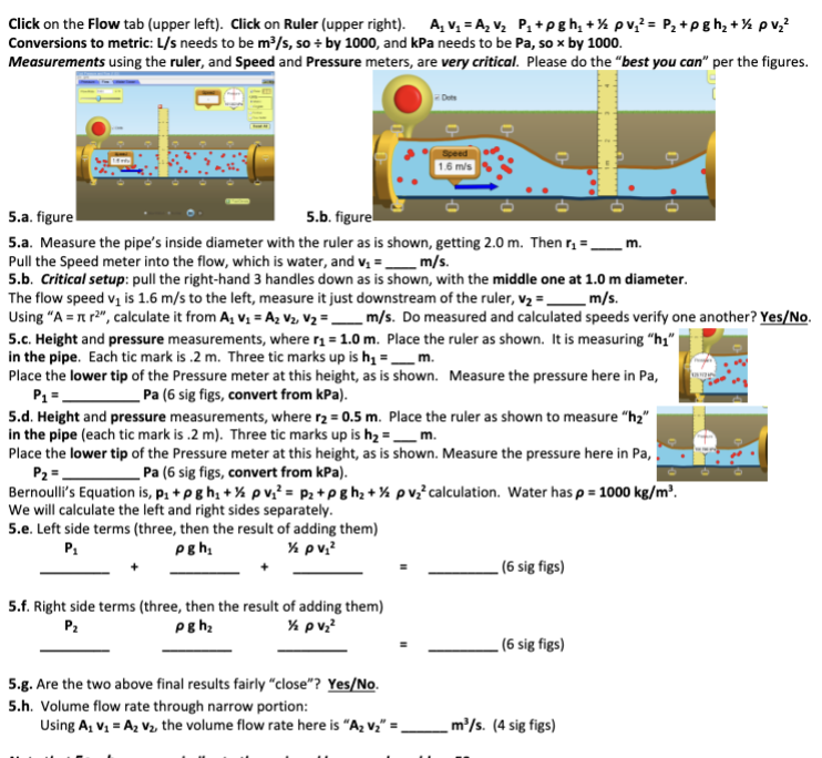 V2 Pitpghty pv,? = P2 + pg h, + h pv' https://phet.colorado.edu/sims/cheerpi/fluid-pressure-and-flow/latest/fluid-pressure-and-flow.html?simulation=fluid-pressure-and-flow
