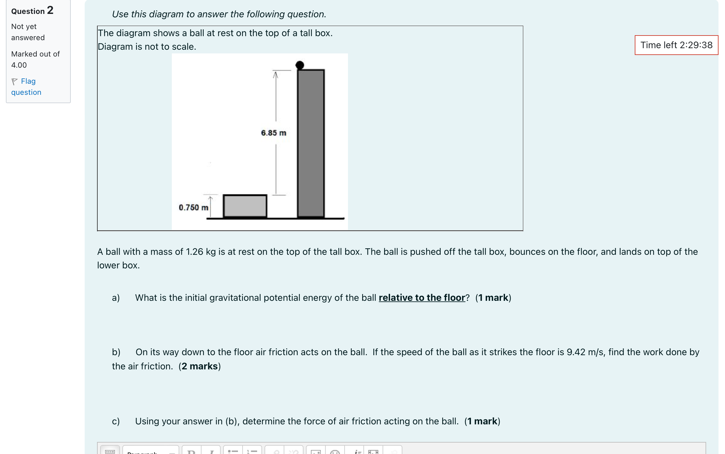 PLEASE HELP ME WITH THIS PHYSICS ASSIGNMENT THERES A TIME LIMIT Question