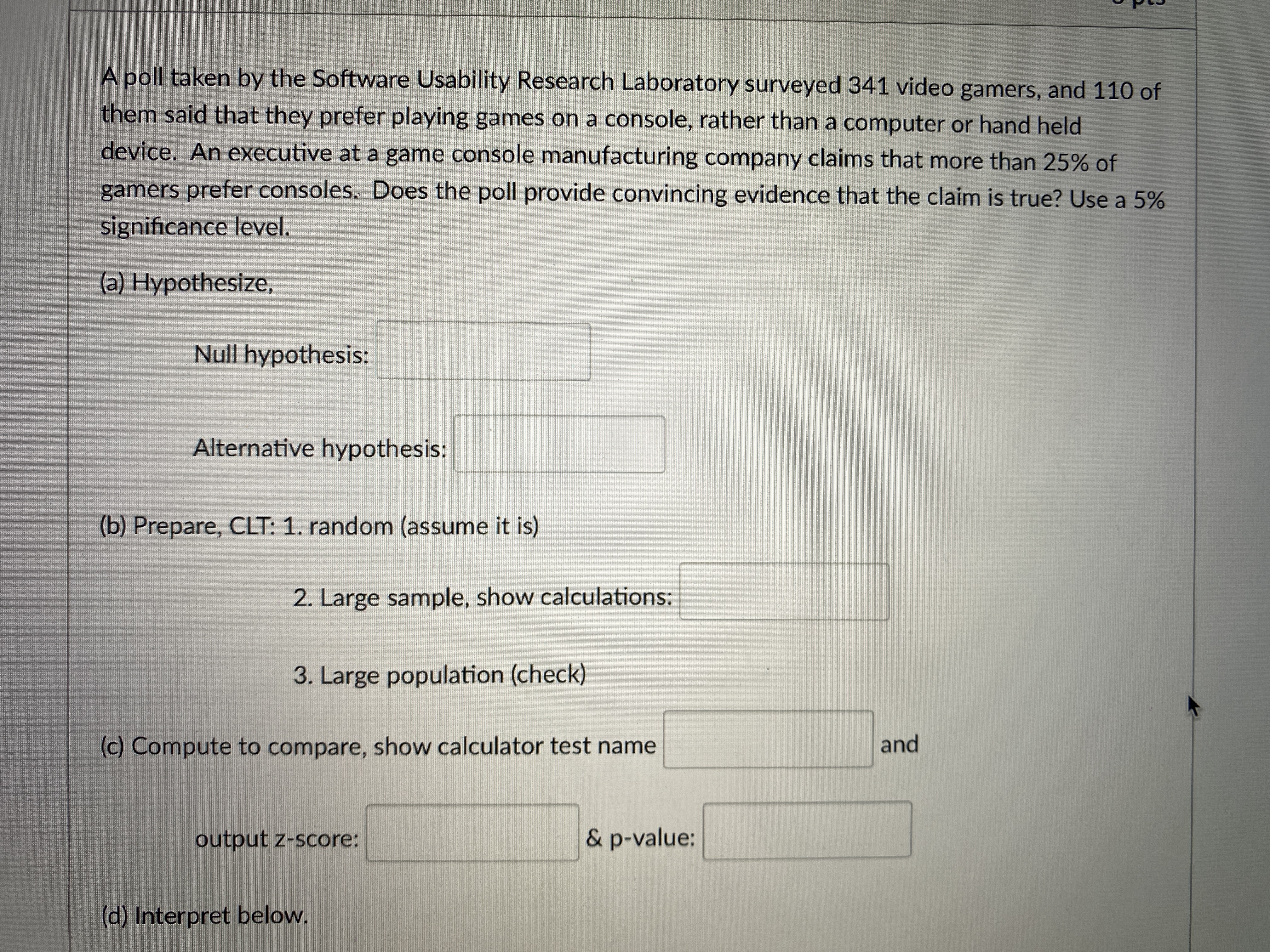Please solve A poll taken by the Software Usability Research Laboratory surveyed
