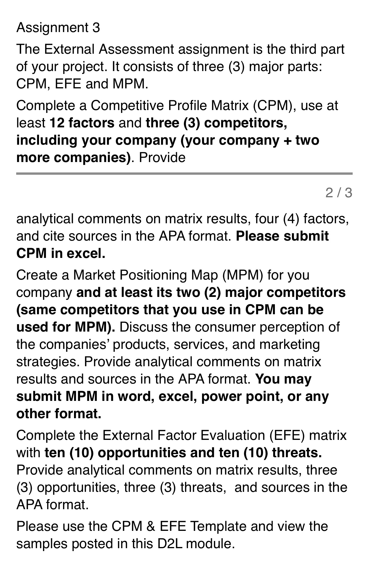 Assignment 3 The External Assessment assignment is the third part of