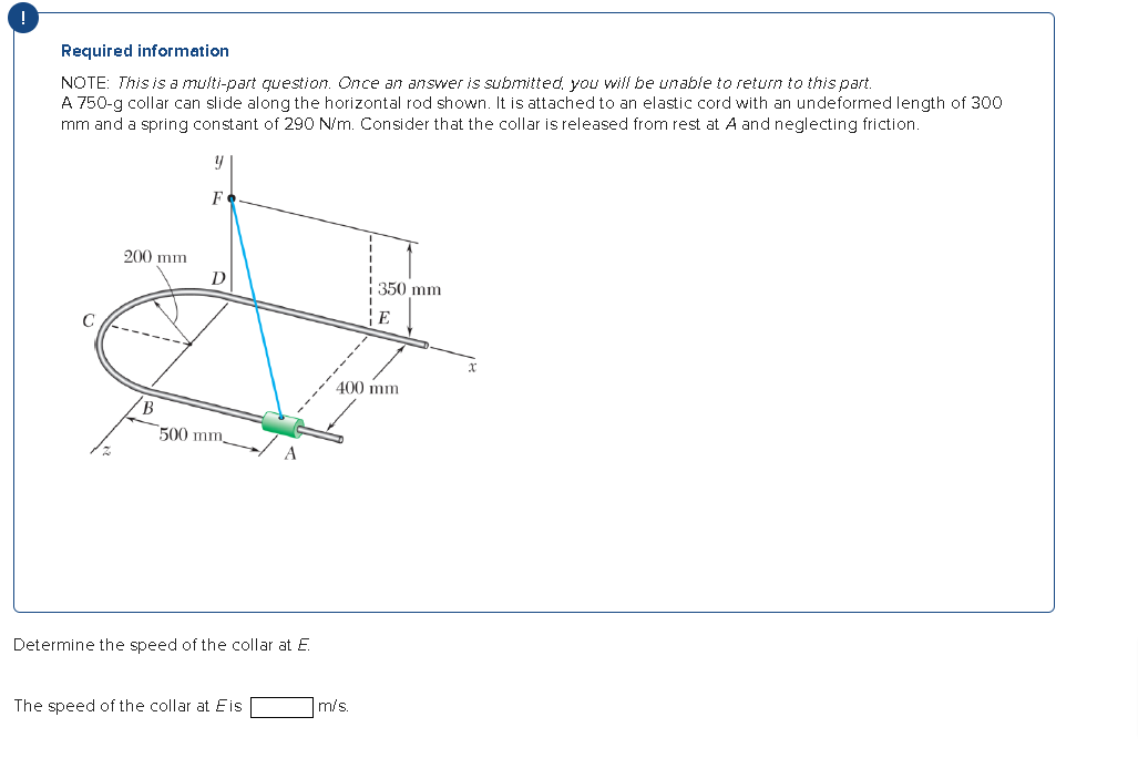 Required information NOTE: This is a multi-part question. Once an answer
