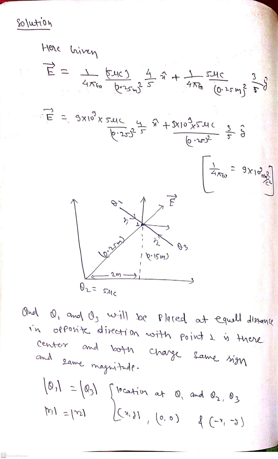 . You must determine the location, type of charge, and quantity of