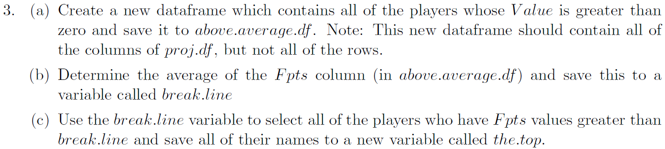 Download the data set FantasyProjections.csv0. Open a new R. Markdown file.2. (a)