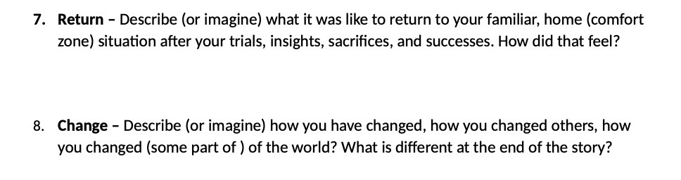  7. Return - Describe (or imagine) what it was like to