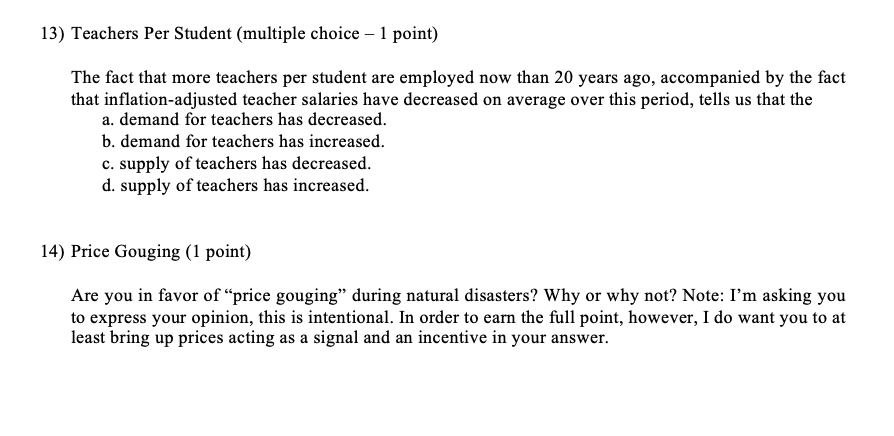 Please show work 13) Teachers Per Student {multiple choice 1 point) The
