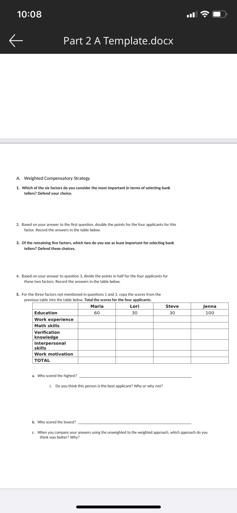 A. Unweighted Compensatory Strategy i Maria Lori Steve | Education 60 |