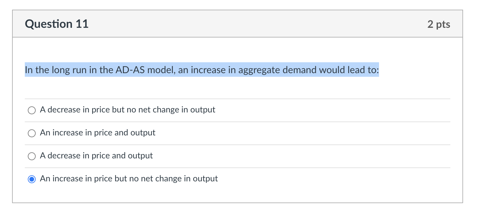  Question 11 2 pts O A decrease in price but no