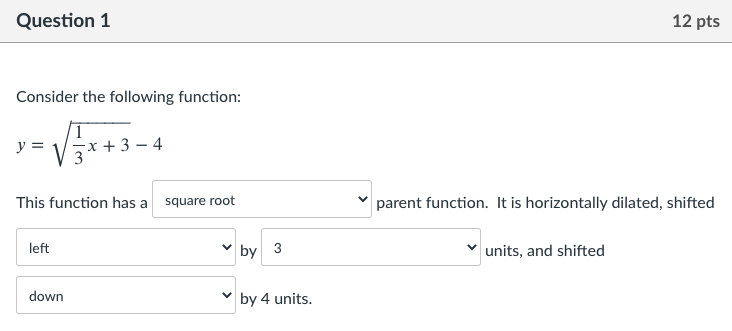 Question 1: Question 1 12 pts Consider the following function: 3 x+3