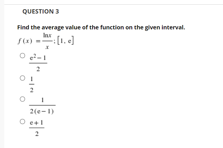 9 02M 3 QUESTION 2 Find the average value of the function