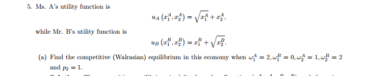 given by: w(r/) =alne + (1-a) lor!. and u"(r") = (1 -