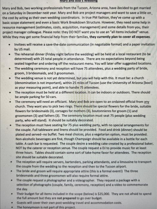 two project managers from the Tucson, Arizona area, have decided to get