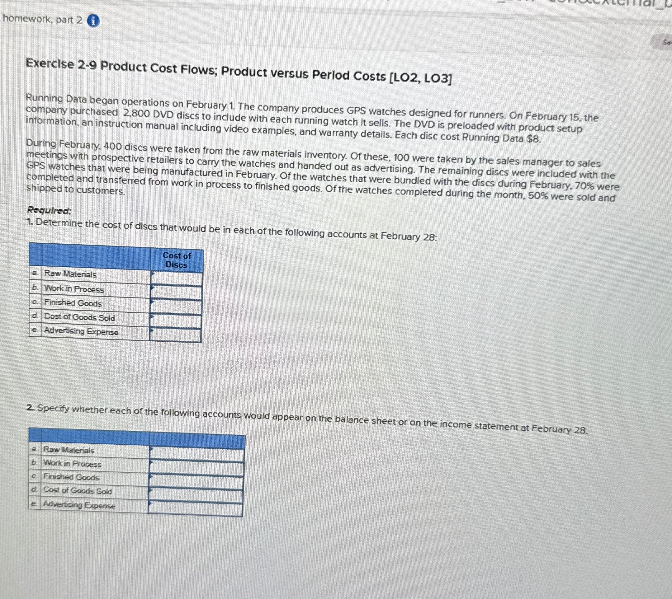 homework, part 2 Exerclse 2-9 Product Cost Flows; Product versus Perlod