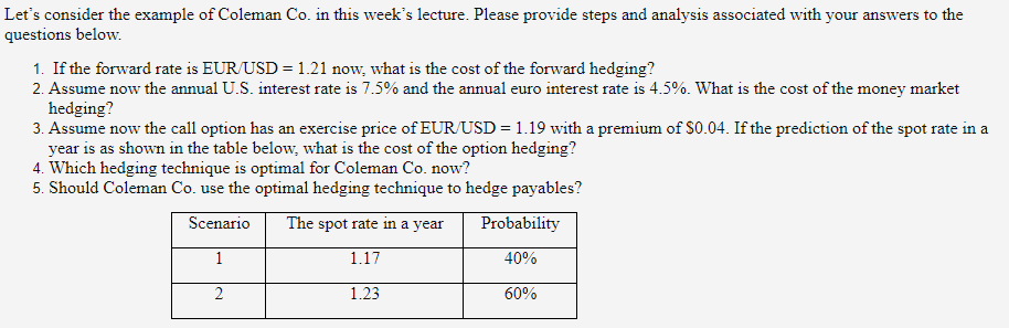  Let's consider the example of Coleman Co. in this week's lecture.