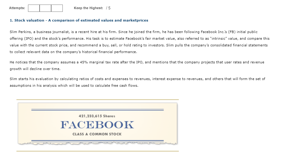  Here is the data Attempts: Keep the Highest: /5 1. Stock