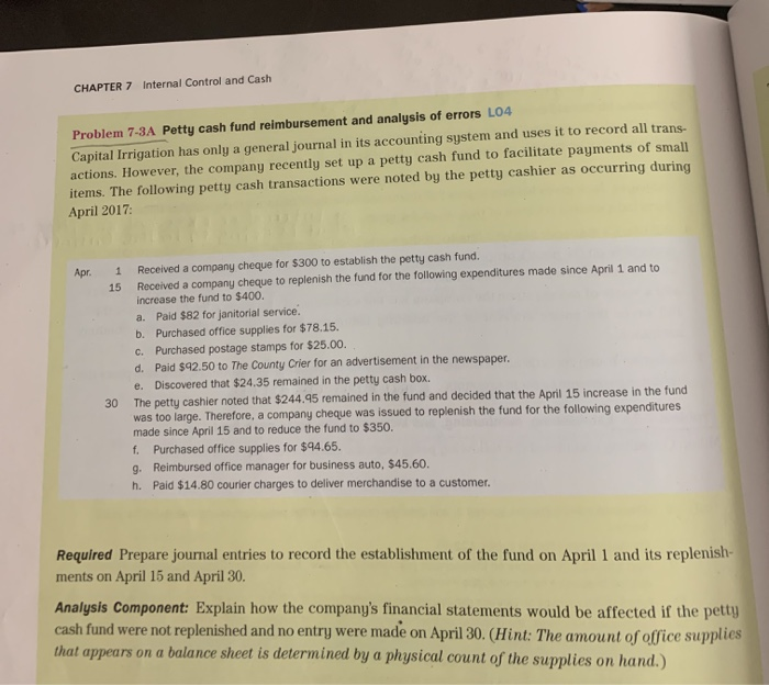  CHAPTER 7 Internal Control and Cash Problem 7-3A Petty cash fund
