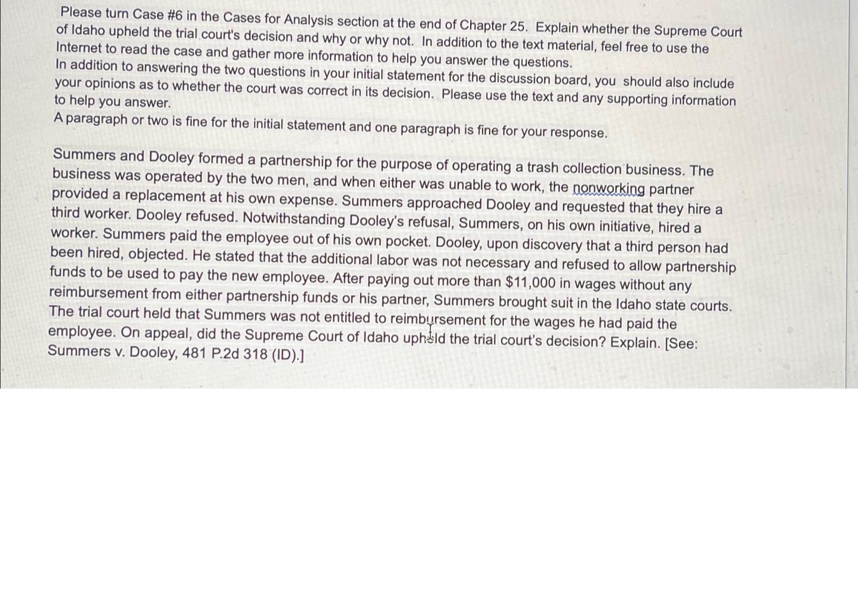  Please turn Case #6 in the Cases for Analysis section at