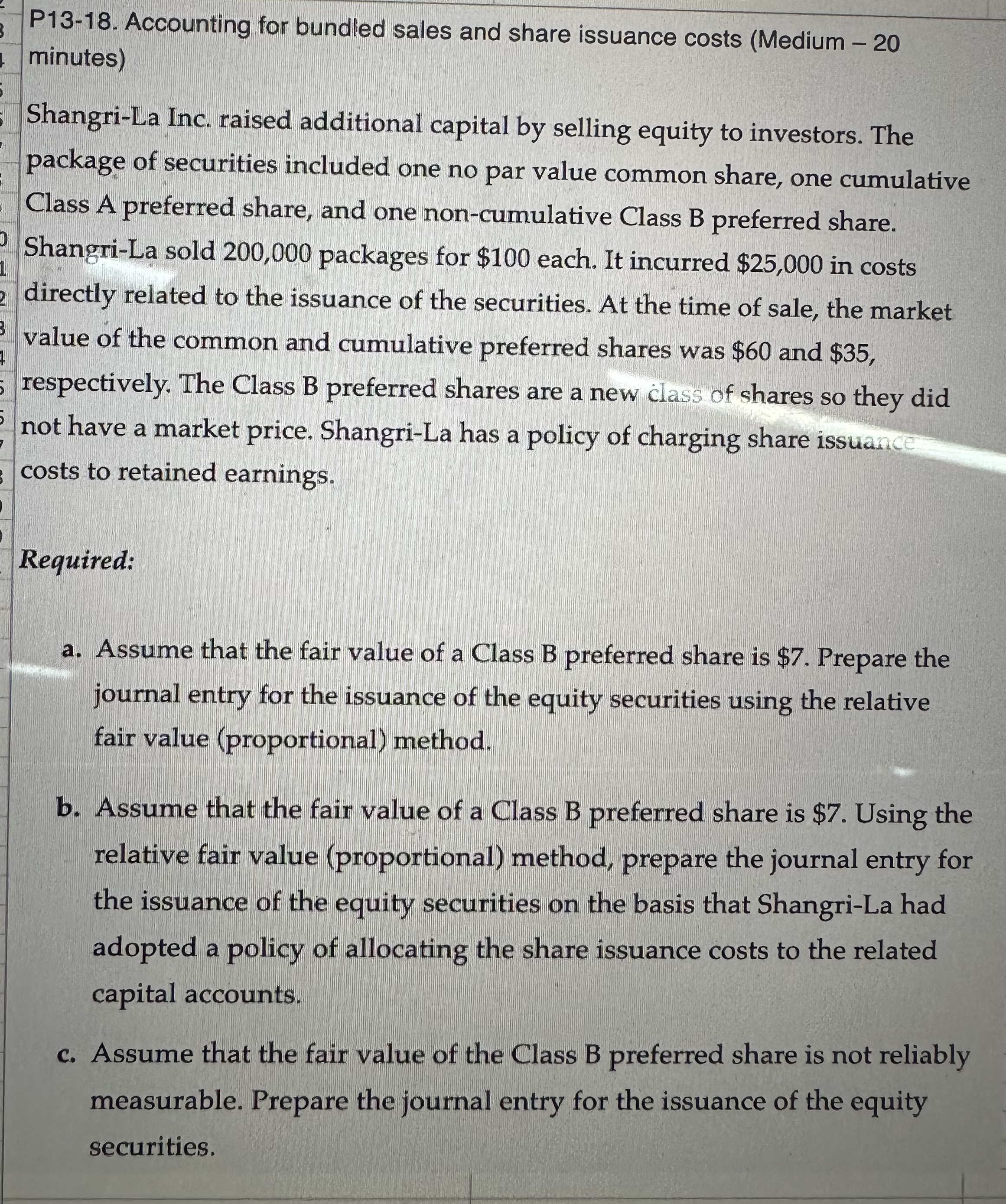  P13-18. Accounting for bundled sales and share issuance costs (Medium -20