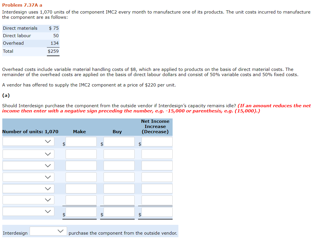 Problem 7.37A a Interdesign uses 1,070 units of the component IMC2