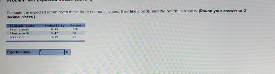 Compute the expected return given these three economic states the likelihoods
