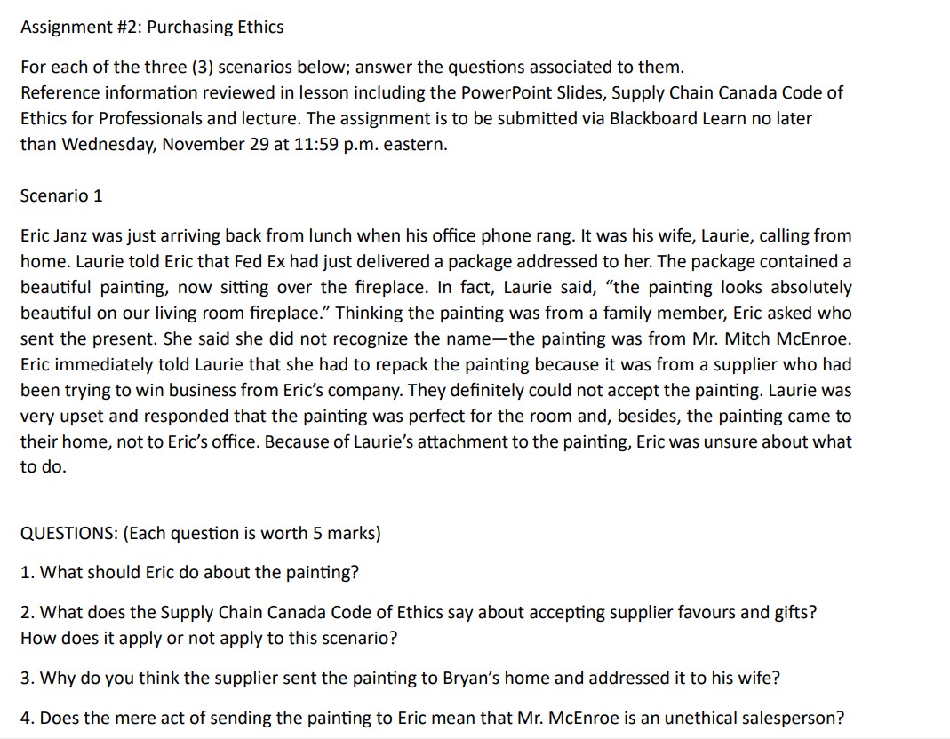  Assignment #2: Purchasing Ethics For each of the three (3) scenarios