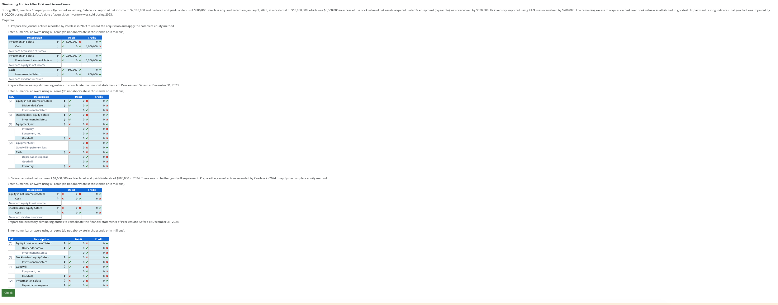  Eliminating Entries After First and Second Years $100,000 during 2023. Safeco's