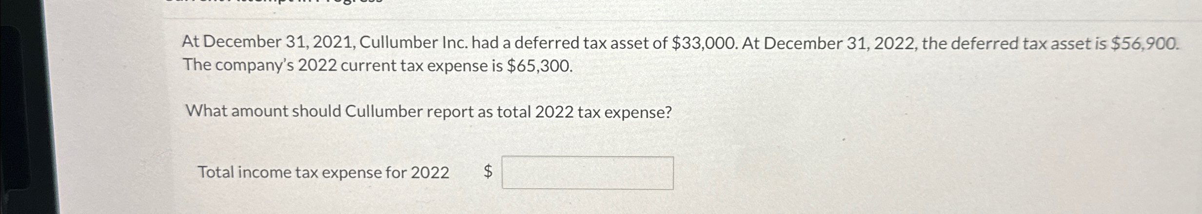 At December 31,2021, Cullumber Inc. had a deferred tax asset of