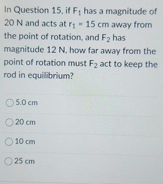 an axis through its center, as shown below. Two forces (F1 and