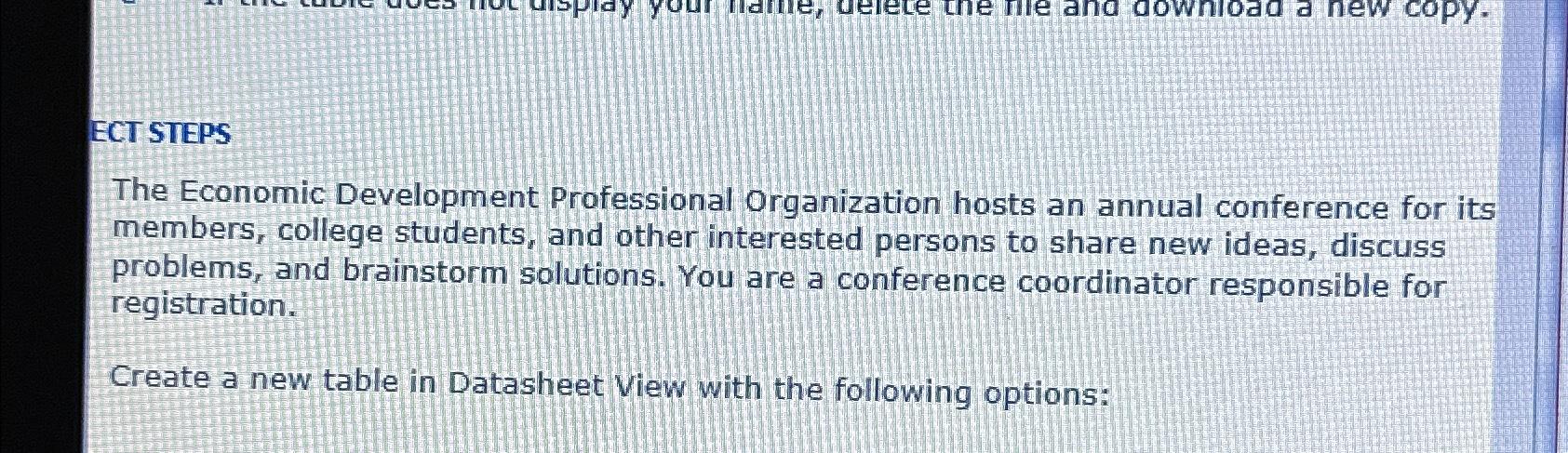  ECT STEPS The Economic Development Professional Organization hosts an annual conference