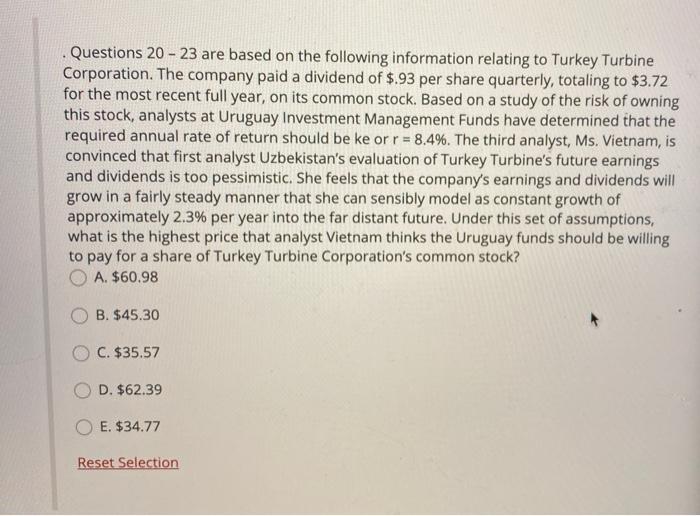  . Questions 20 - 23 are based on the following information