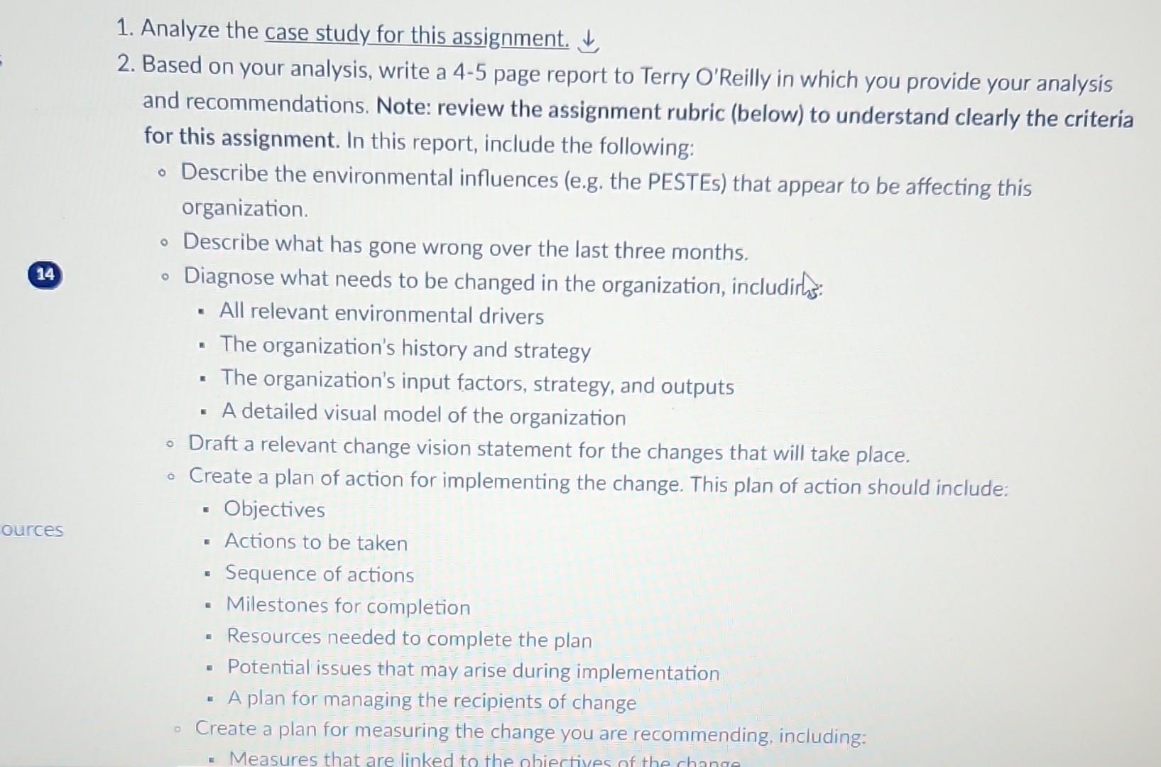  Analyze the case study for this assignment. 2. Based on your