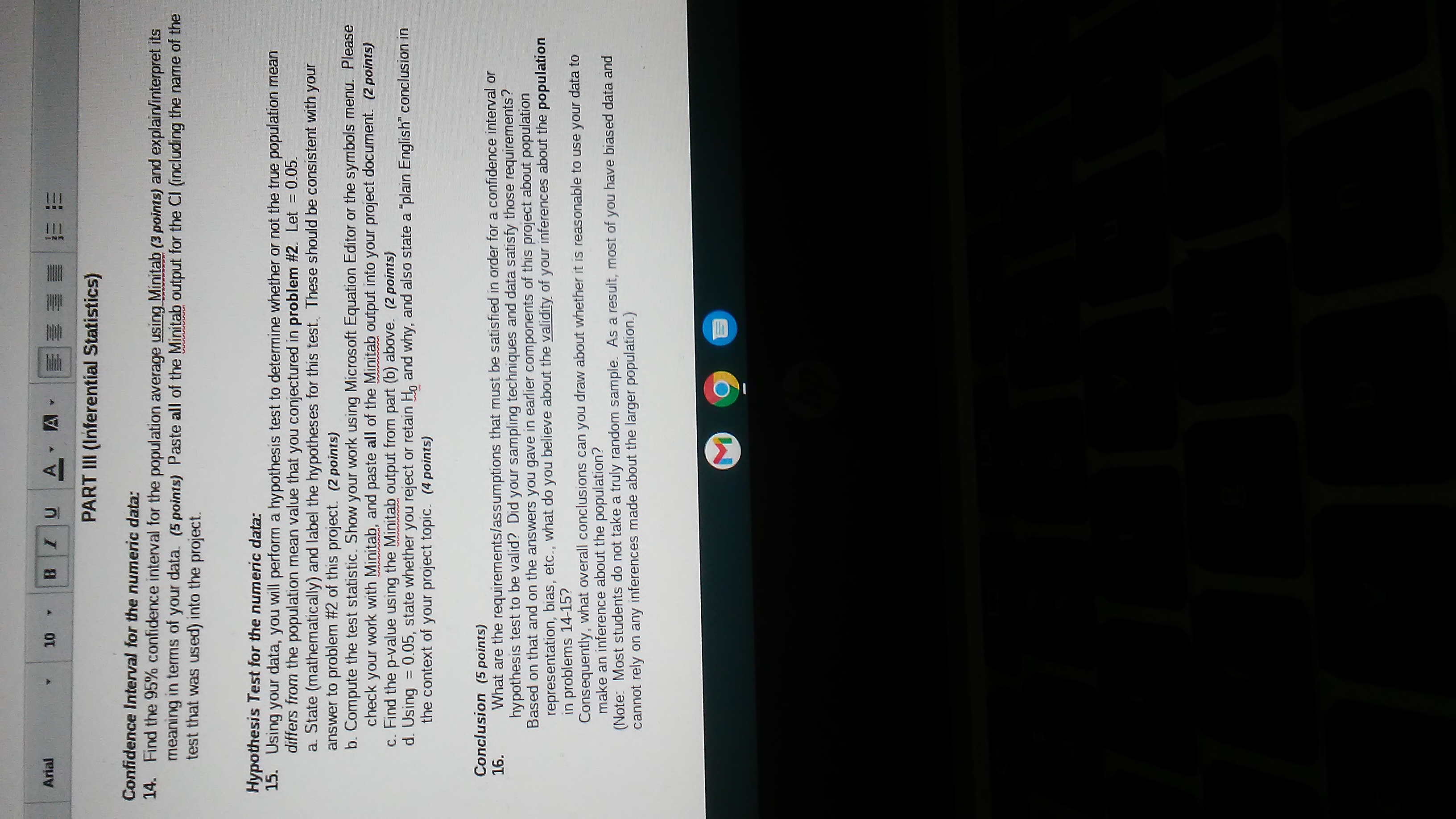 deal. Pose the question: 1. Describe your project topic. You might want